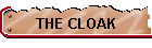 THE CLOAK