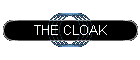 THE CLOAK